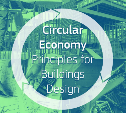 Circular Economy. Principles for Buildings Design